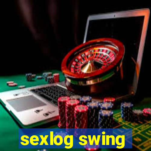 sexlog swing